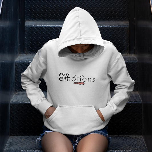 My Emotions Hoodie