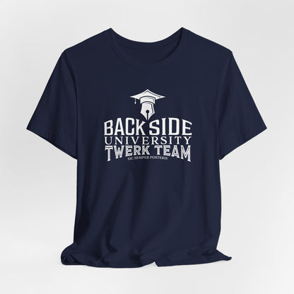Back Side University Twerk Team T-Shirt